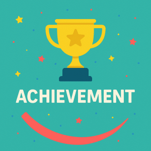 Achievement