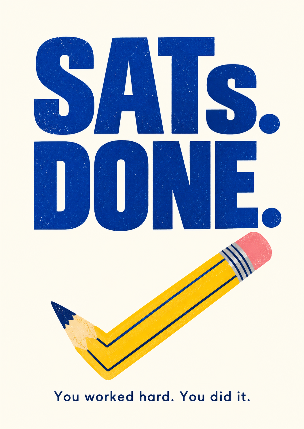 SATs Done