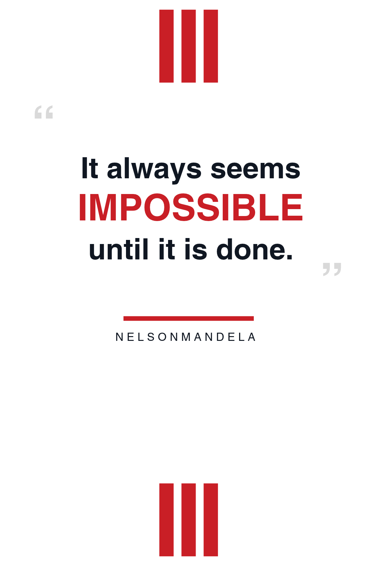 Nelson Mandela Impossible Stripes