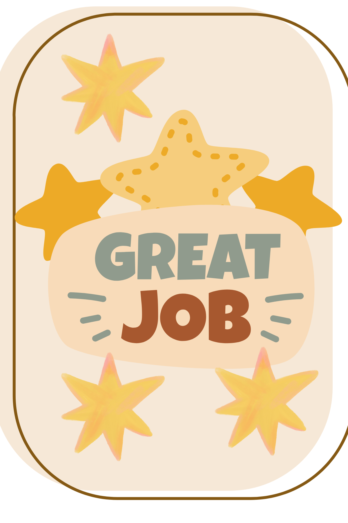 Well Done - Great Job!