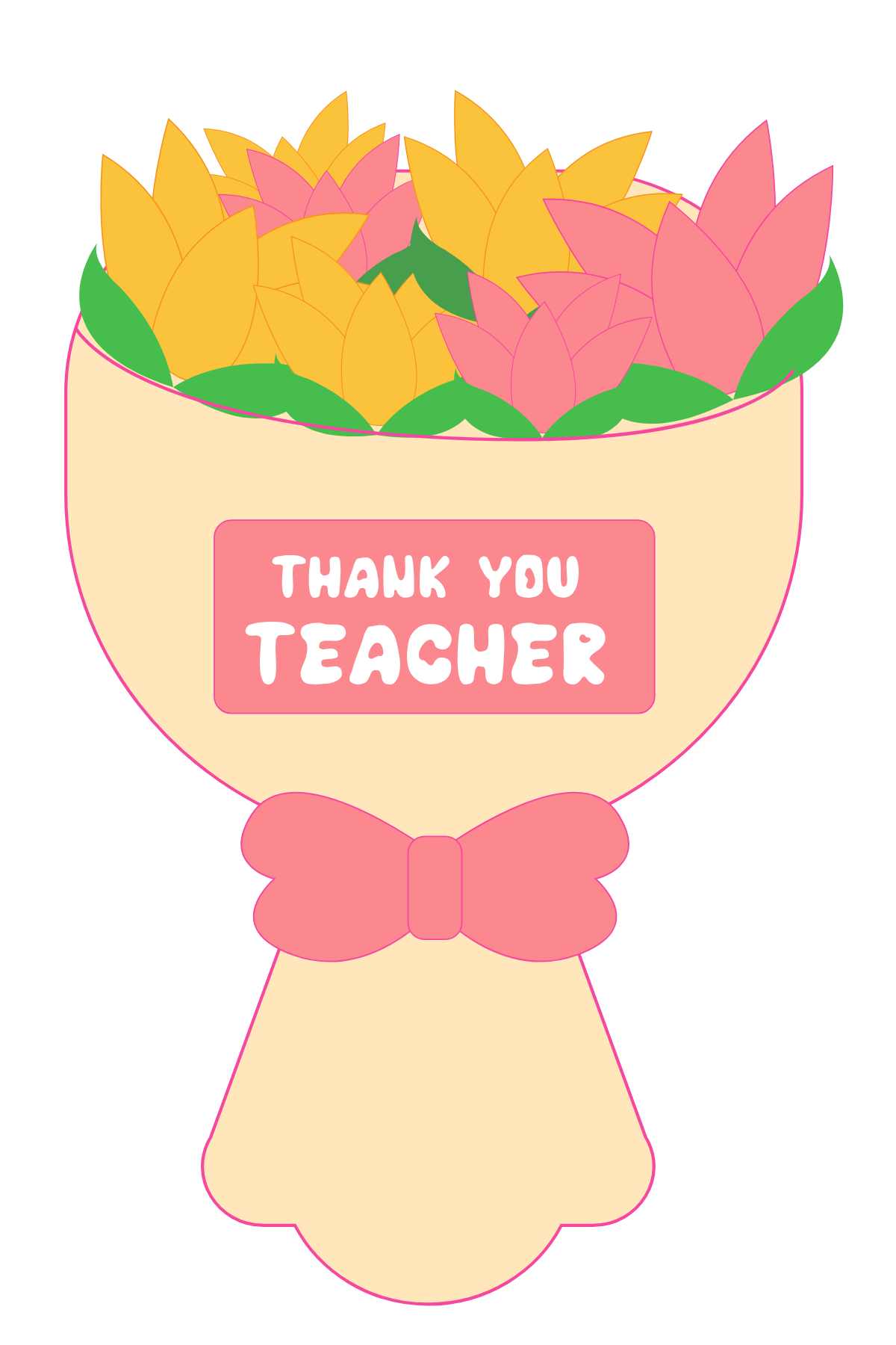 Teacher appreciation - Bouquet of Flowers