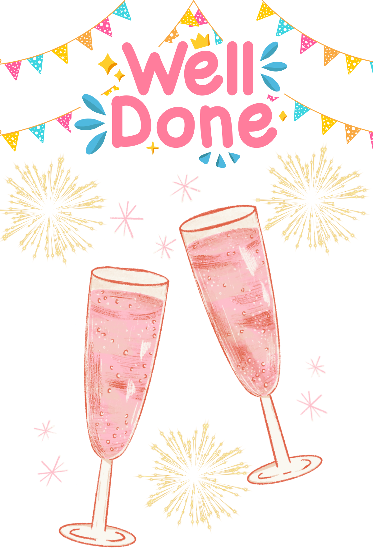 Well Done - Champagne Toast
