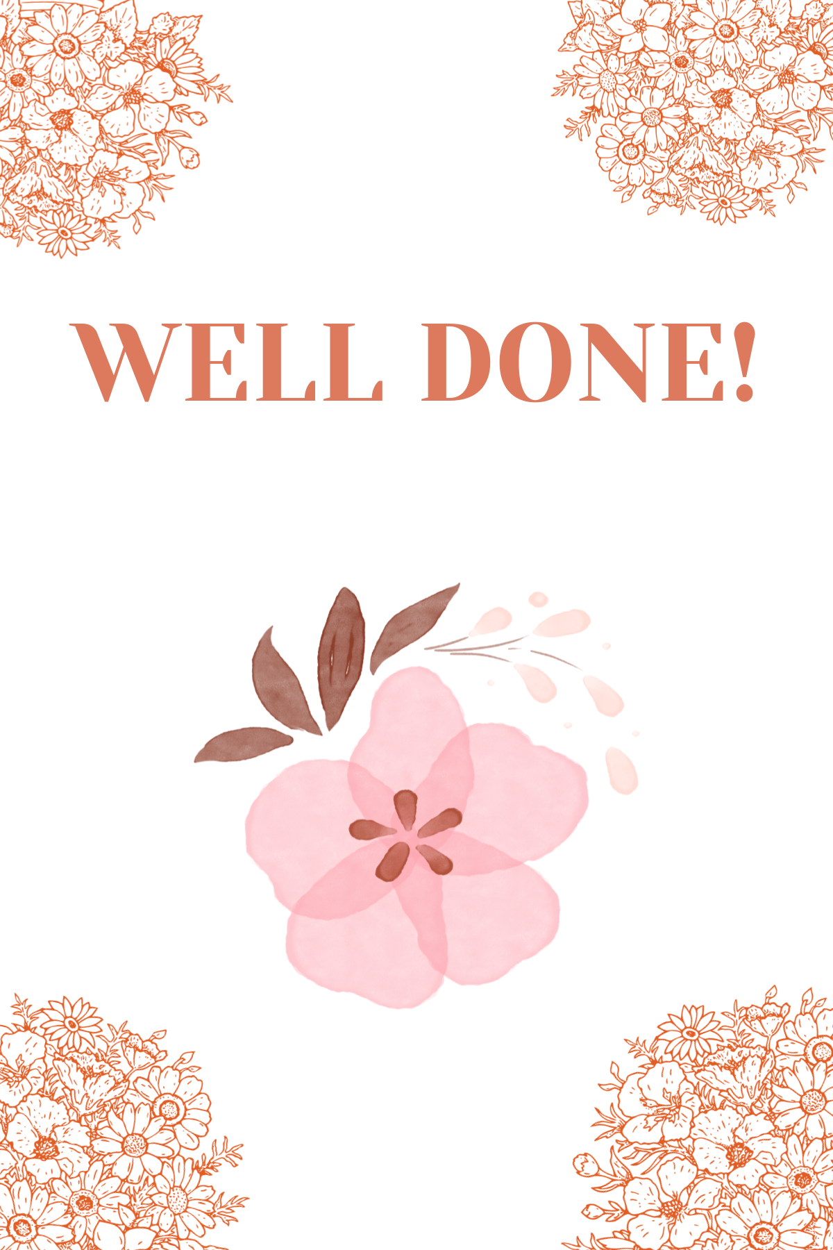 Well Done Pink Flowers